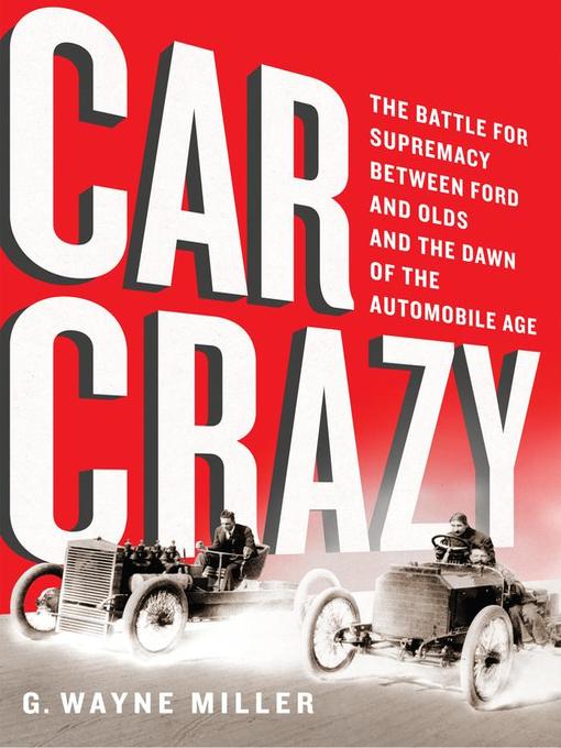 Title details for Car Crazy by G. Wayne Miller - Available